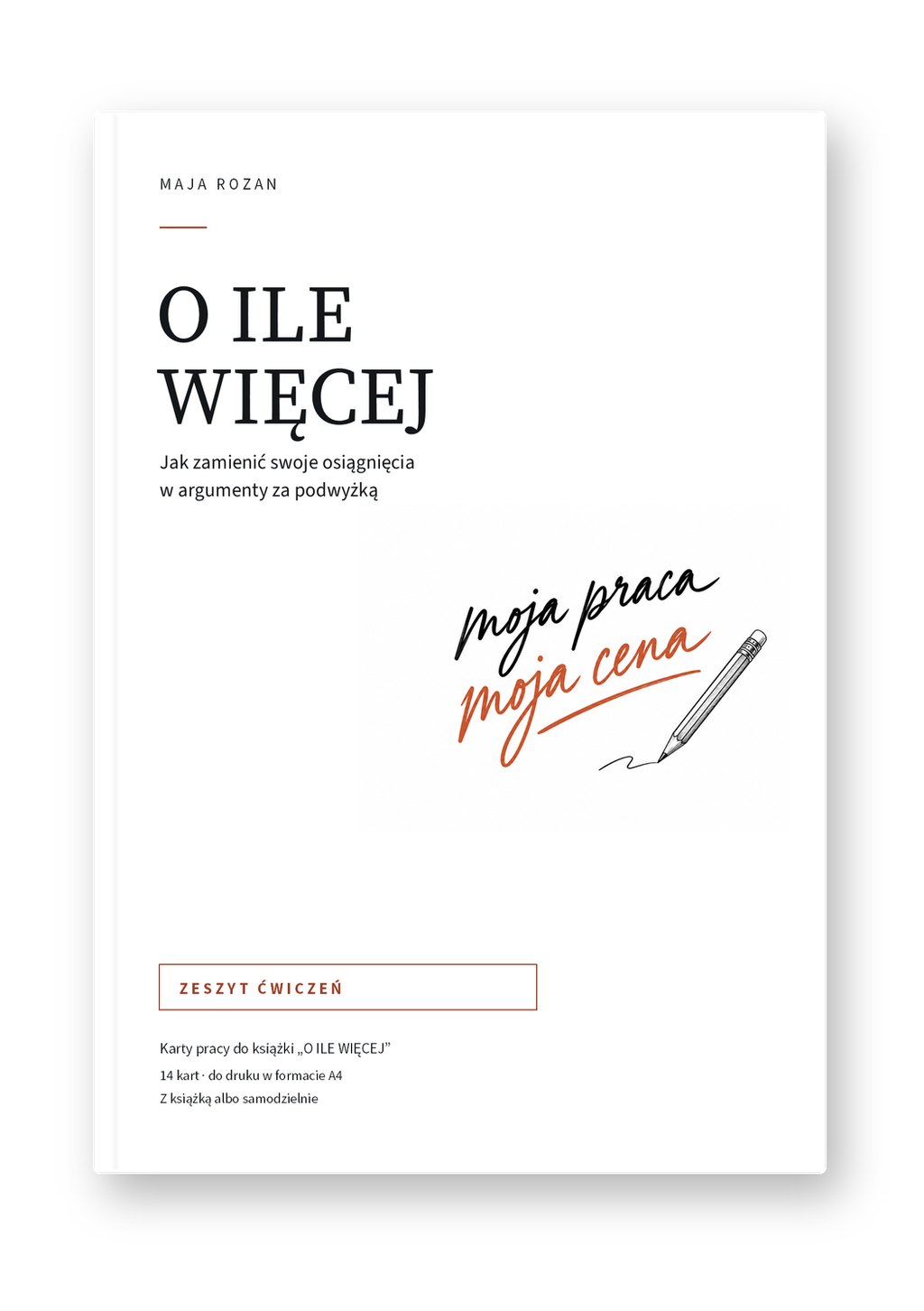 O ile więcej – Zeszyt ćwiczeń