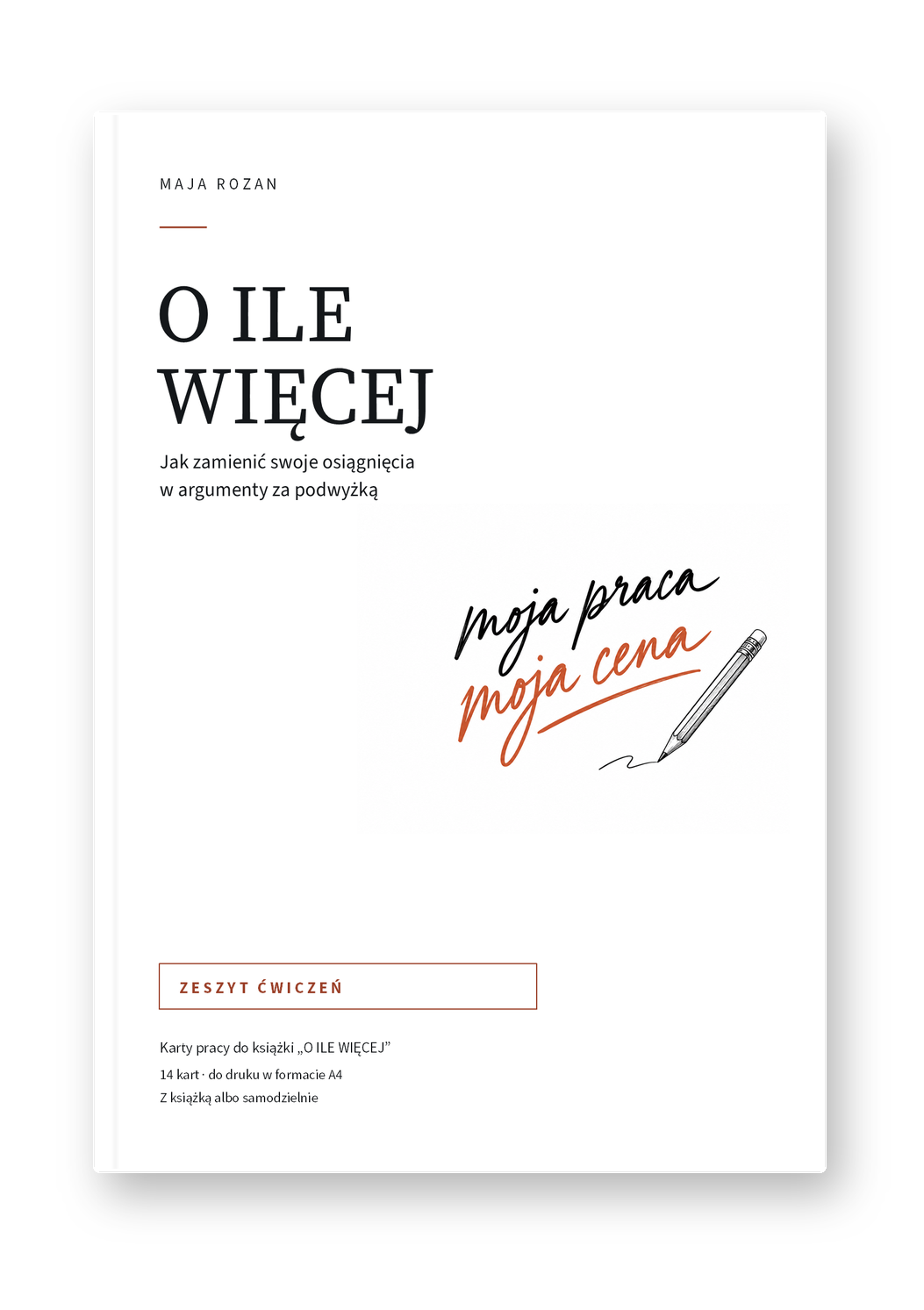 O ile więcej – Zeszyt ćwiczeń