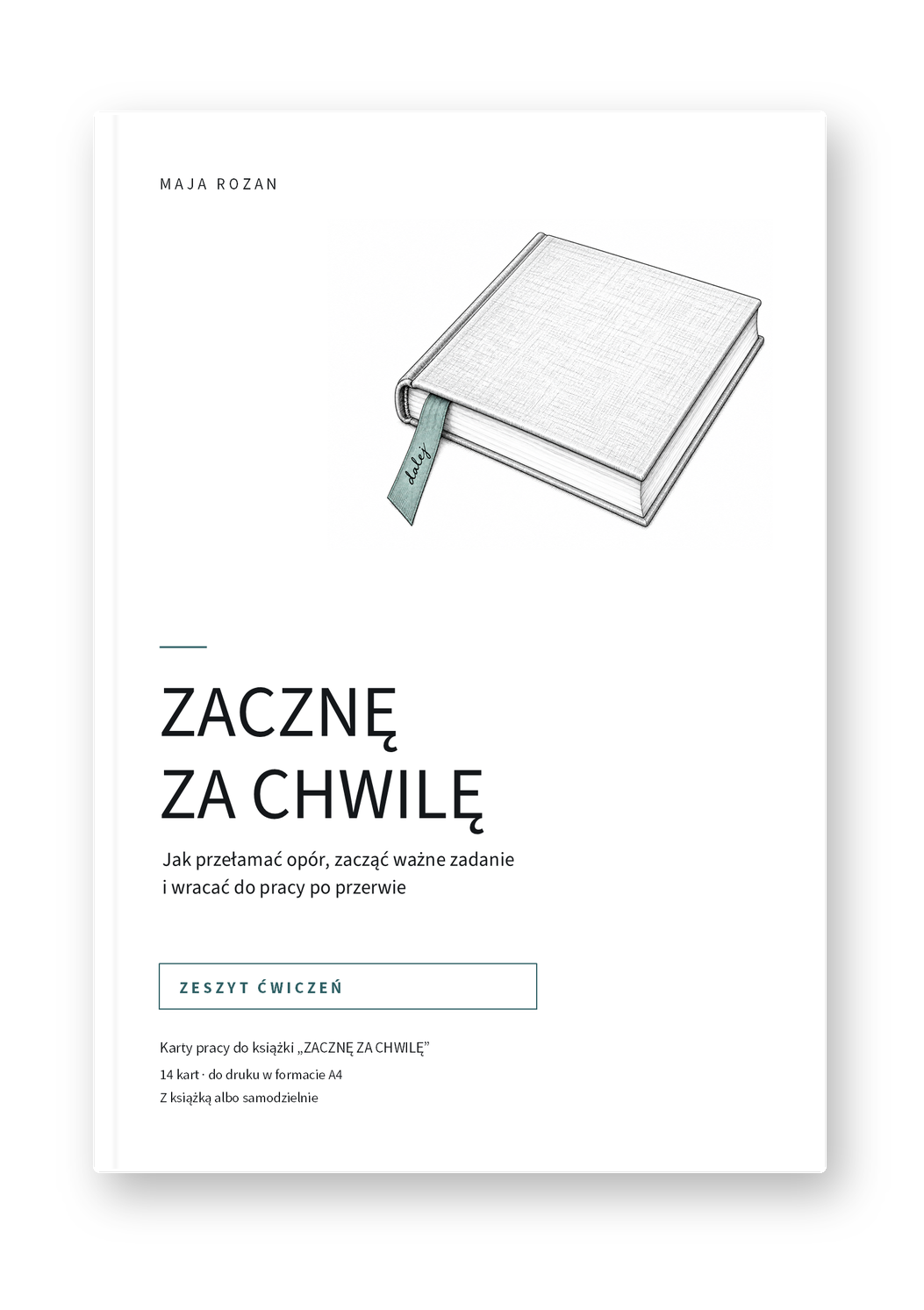 Zacznę za chwilę – Zeszyt ćwiczeń